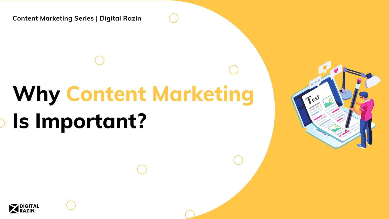 Why Content Marketing Is Important_